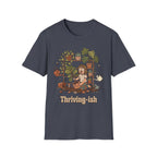 Thriving-Ish T-Shirt