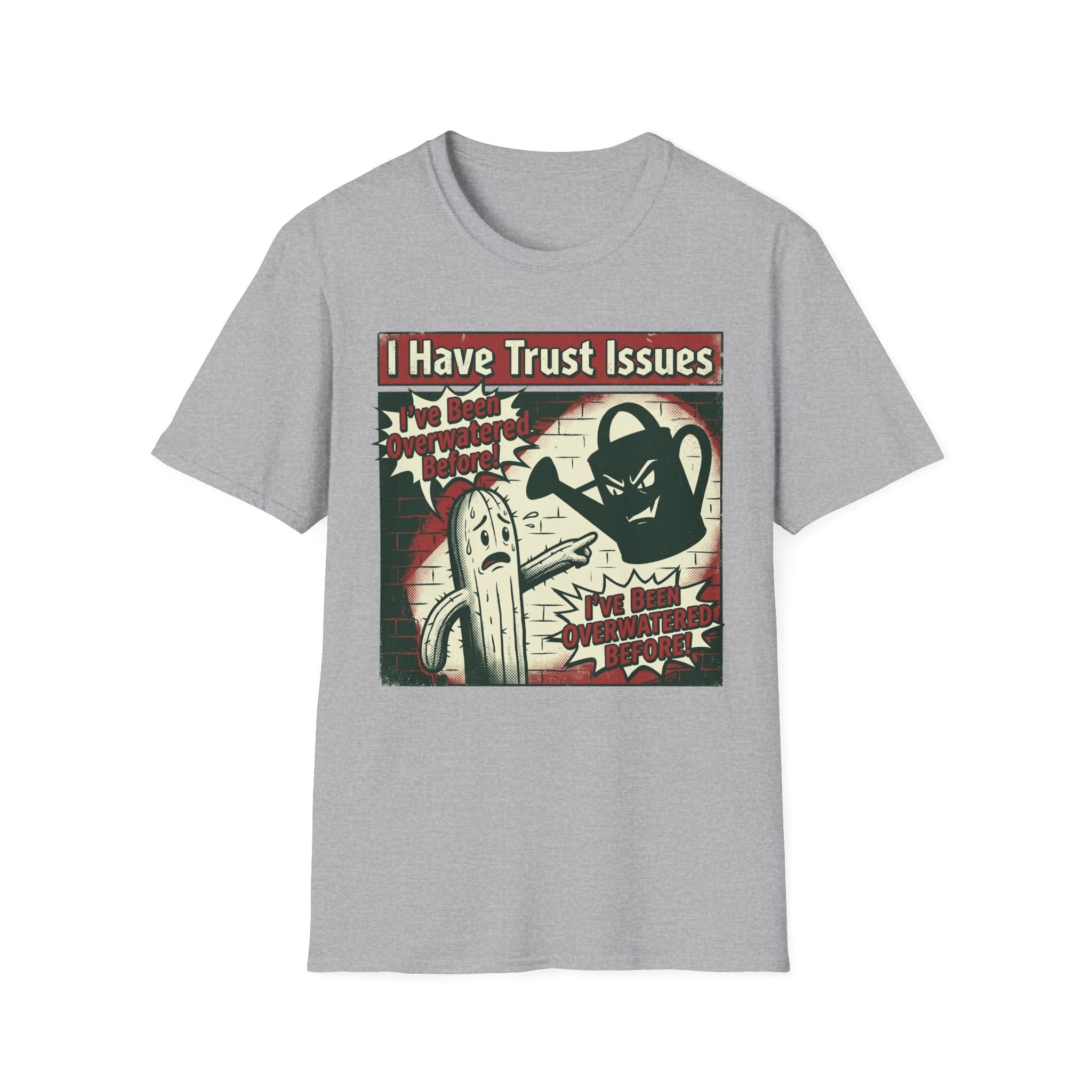 I Have Trust Issues T-Shirt