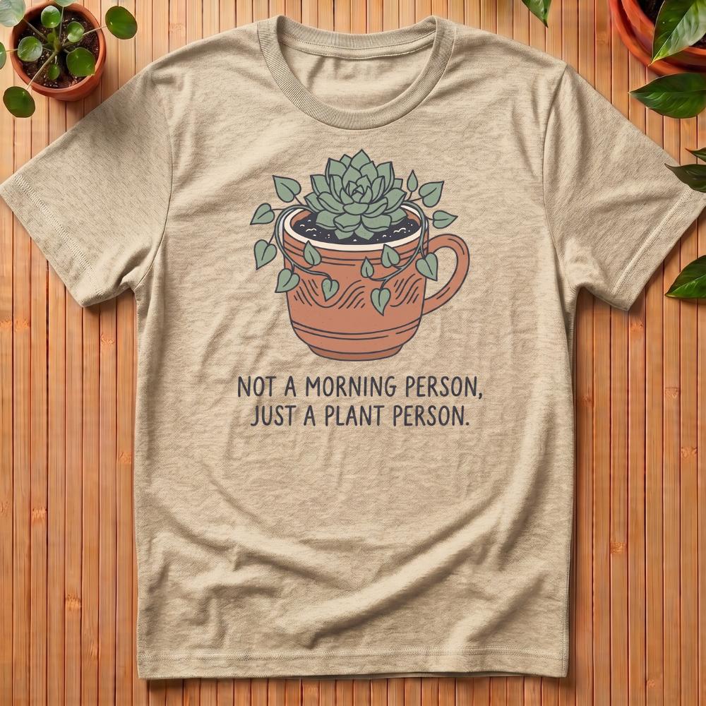Not a Morning Person T-Shirt