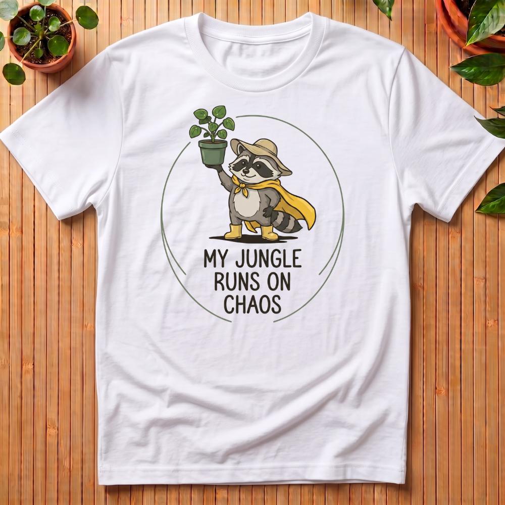 My Jungle Runs on Chaos T-Shirt