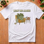 Leaf Me Alone T-Shirt