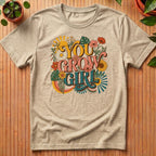 You Grow Girl T-Shirt