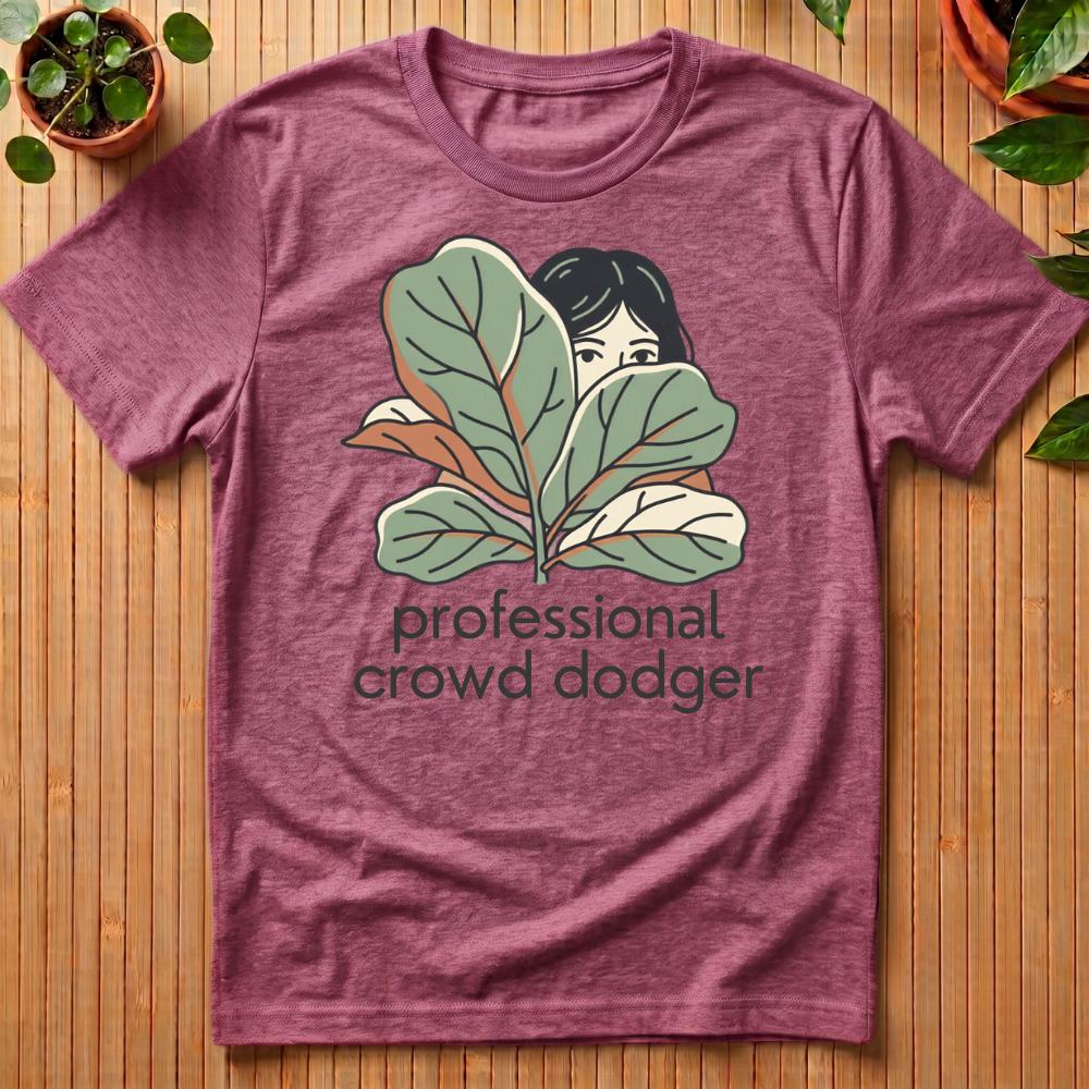 Professional Crowd Dodger T-Shirt