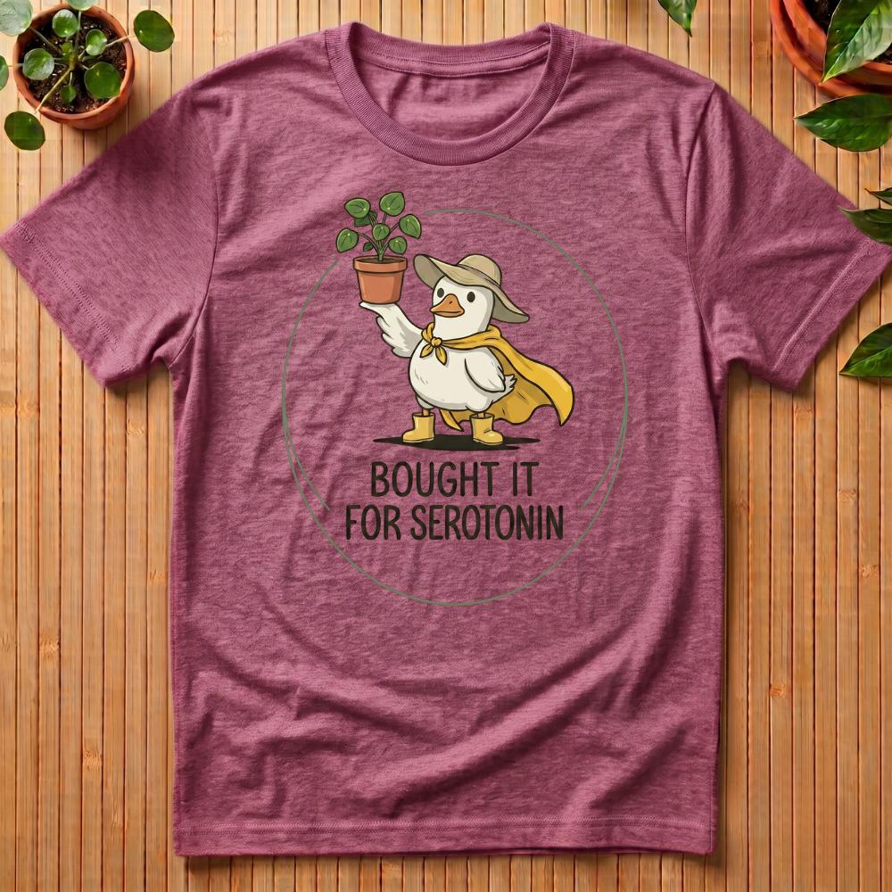 Bought It For Serotonin T-Shirt