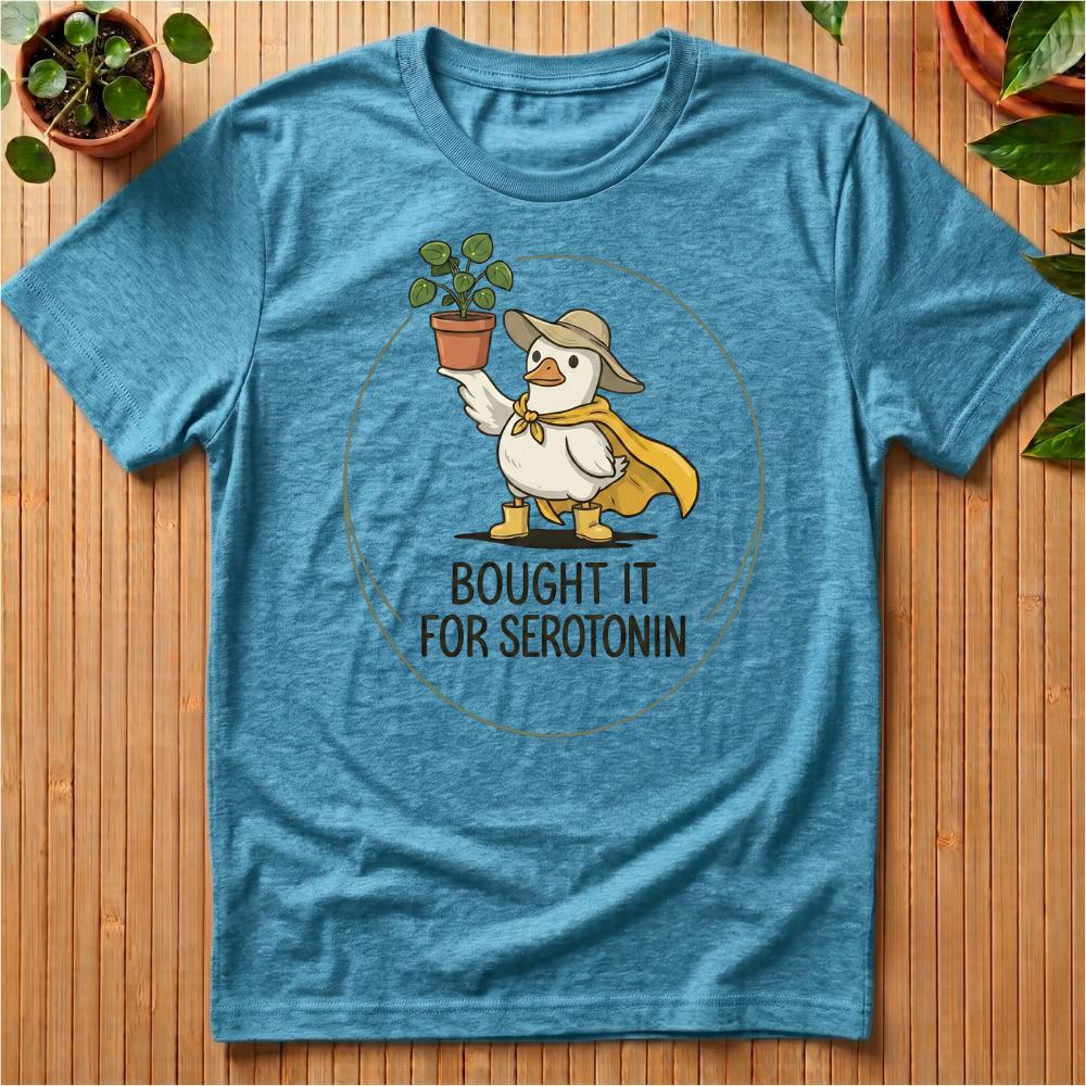 Bought It For Serotonin T-Shirt