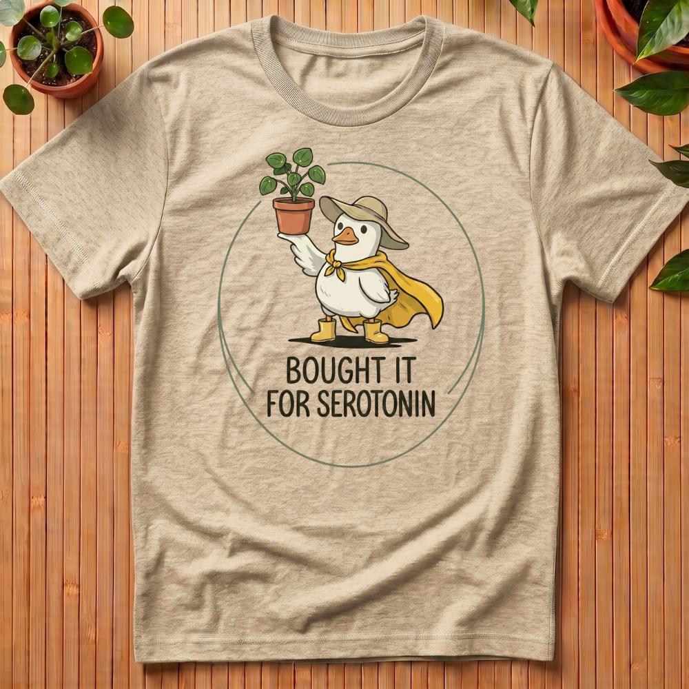 Bought It For Serotonin T-Shirt