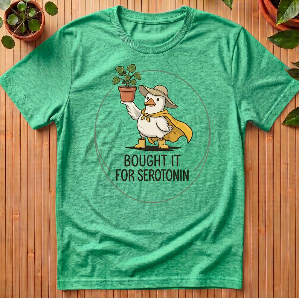 Bought It For Serotonin T-Shirt