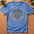 Cancelled Plans Garden Club T-Shirt