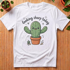 Looking Sharp Today T-Shirt