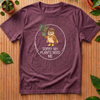 Sorry My Plants Need Me T-Shirt