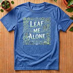 Leaf Me Alone T-Shirt - filigree