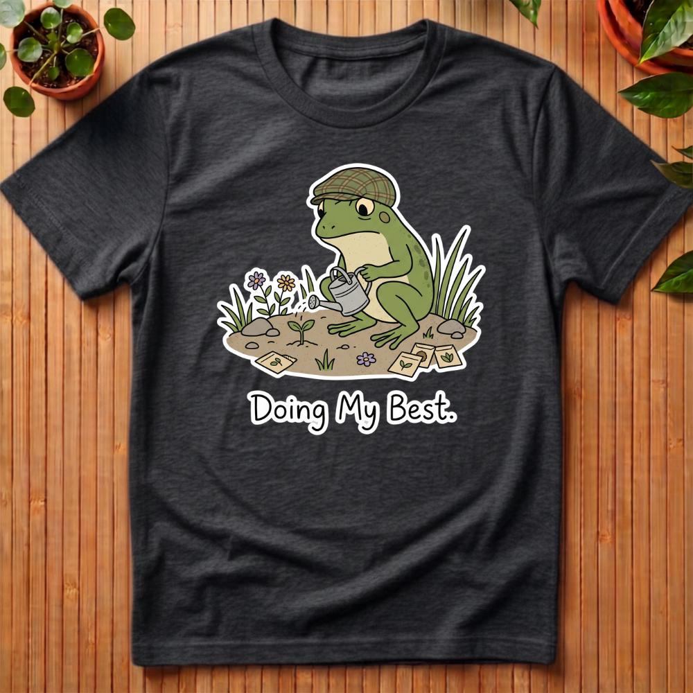 Doing My Best T-Shirt
