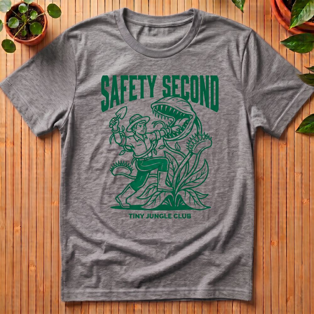 Safety Second T-Shirt