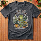 Just One More Fern T-Shirt