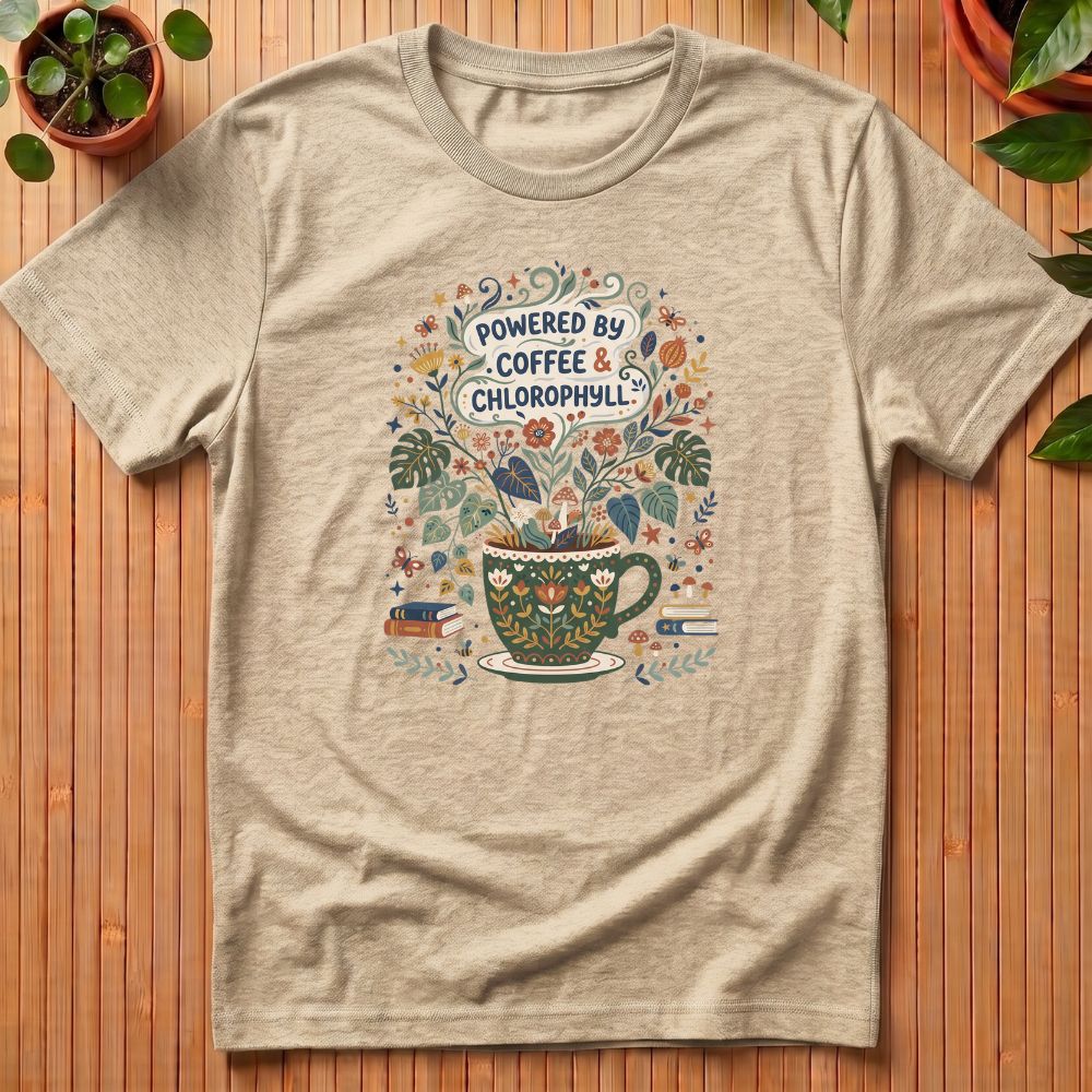 Powered by Coffee and Chlorophyll T-Shirt