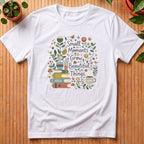 Small Moments Grow Beautiful Things T-Shirt