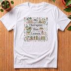 My Therapist Has Leaves T-Shirt