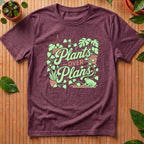 Plants over Plans T-Shirt - with frog