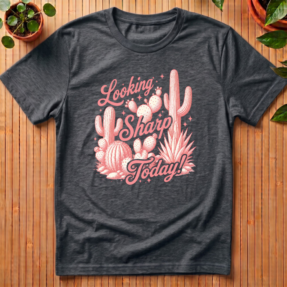 Looking Sharp Today T-Shirt - light red
