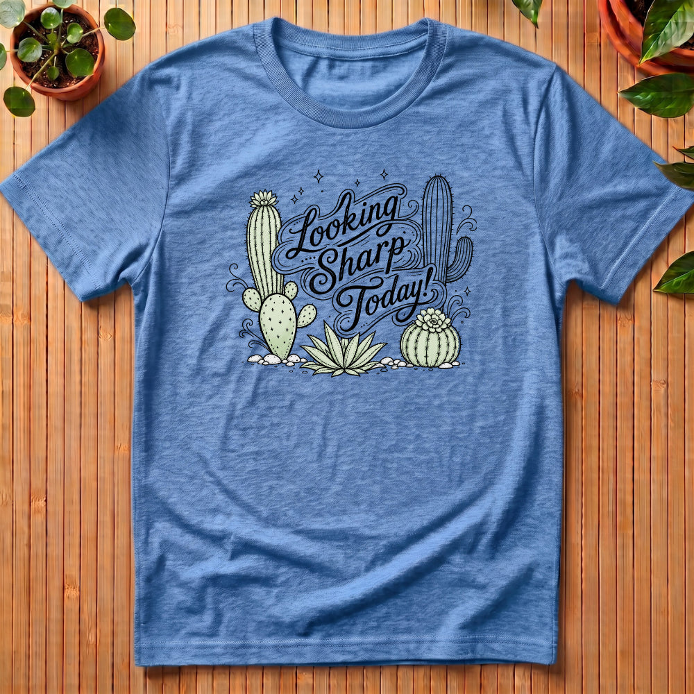 Looking Sharp Today T-Shirt - with pastel cactii