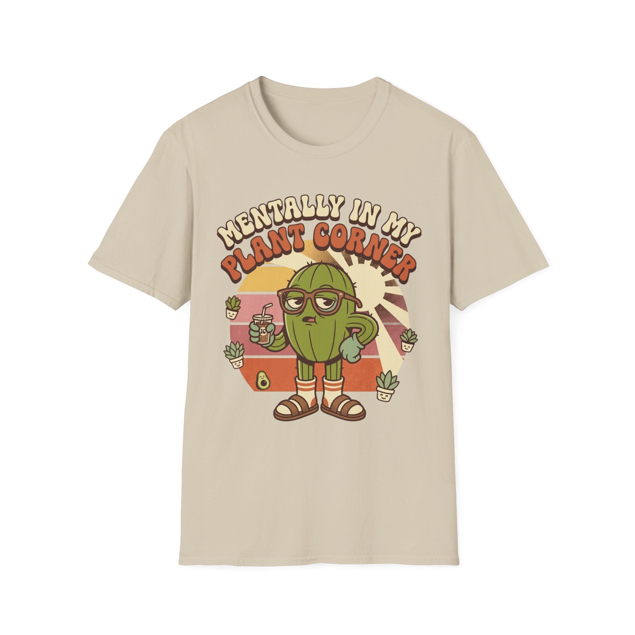 Mentally In My Plant Corner T-Shirt