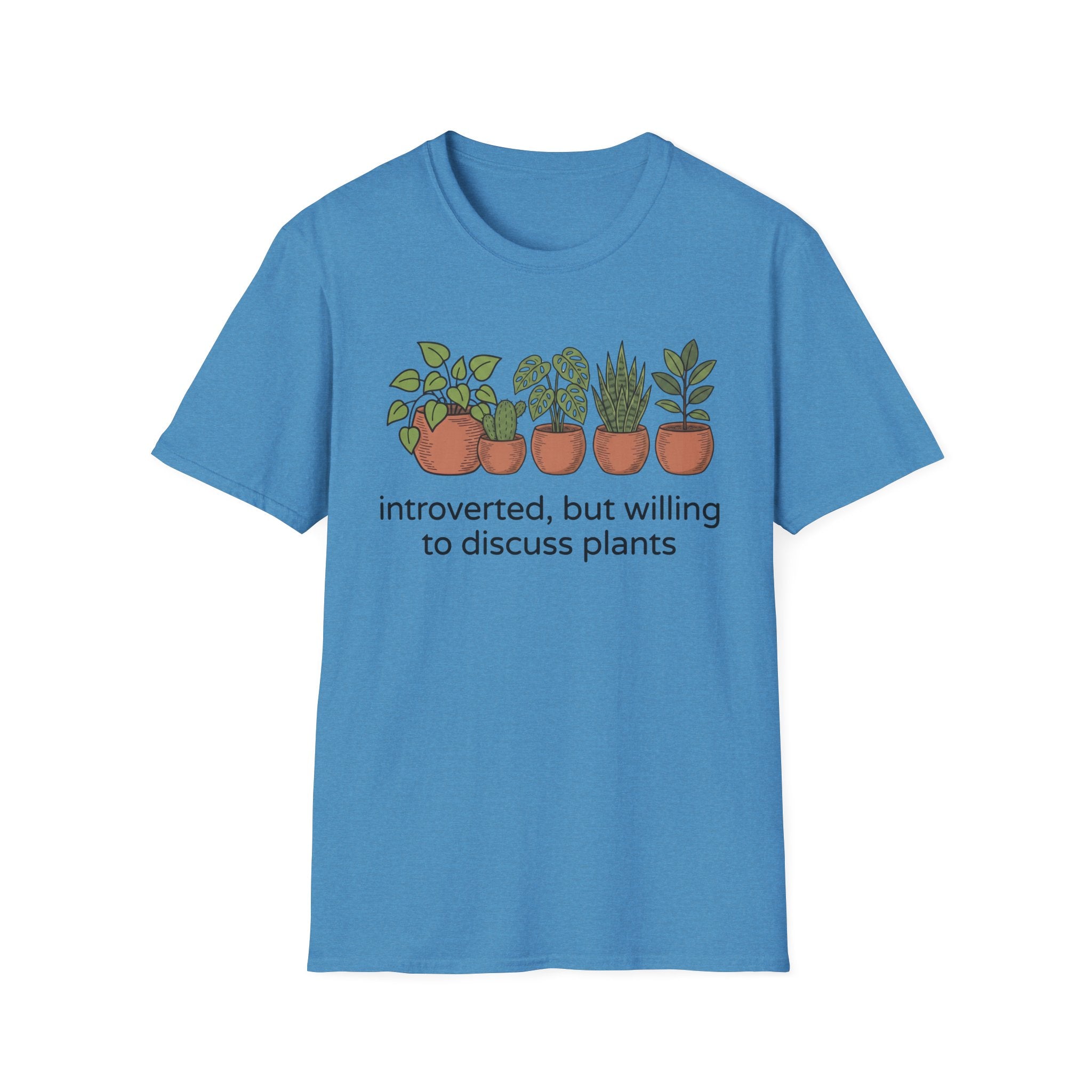 Introverted But Willing To Discuss Plants T-Shirt